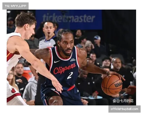 快船防守效率联盟下游 乔治伦纳德兼容性仍待优化